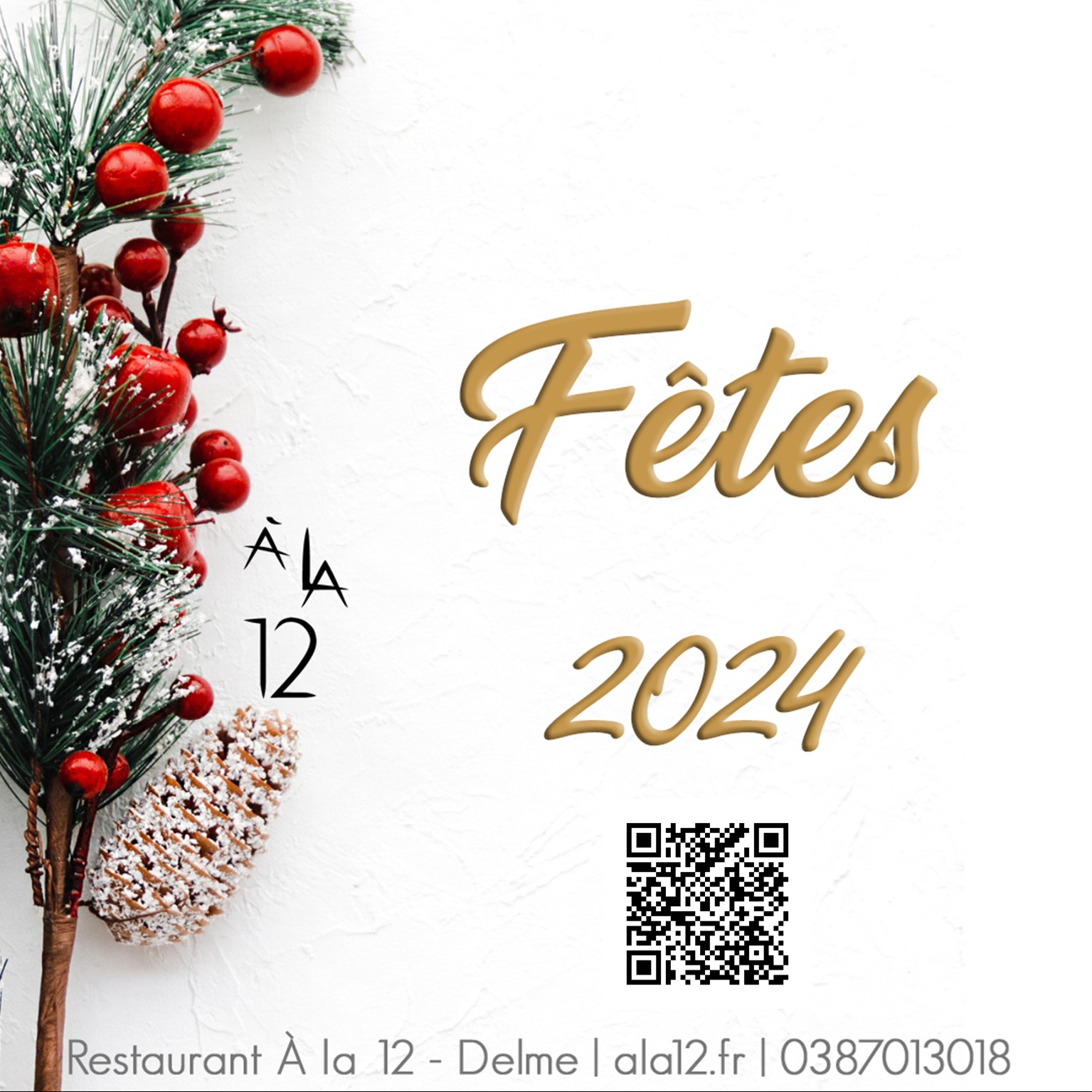 Fêtes de fin d&rsquo;année 2024 — À la 12, restaurant gastronomique Delme, Moselle