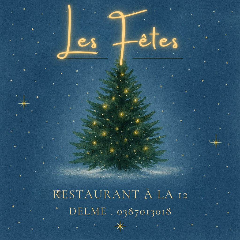 Fêtes 2025 au restaurant À la 12 — À la 12